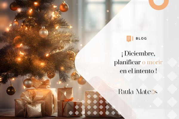 blog - diciembre, planificar o morir en el intento